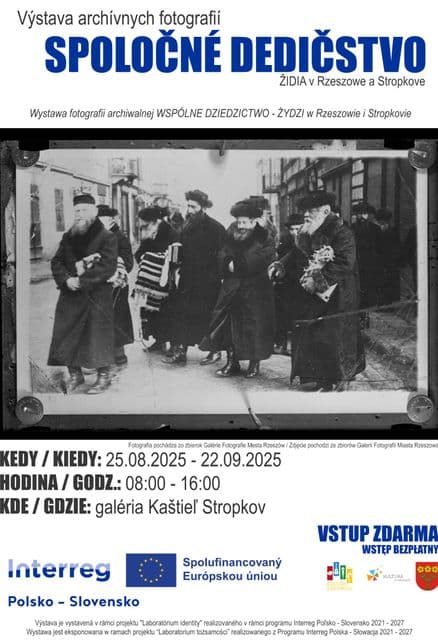 SPOLOČNÉ DEDIČSTVO - výstava archívnych fotografií