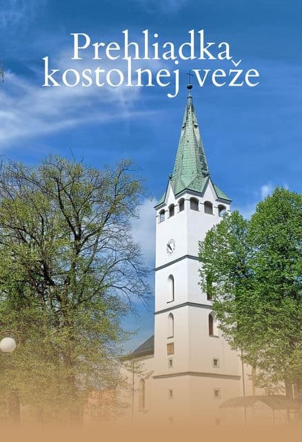 Prehliadka kostolnej veže